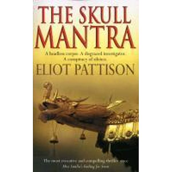 The Skull Mantra, Eliot Pattison