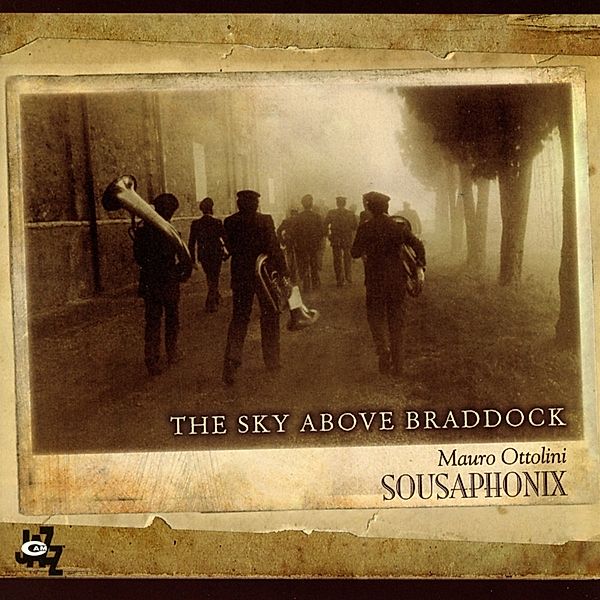 The Sky Above Braddock, Mauro Ottolini, Fulvio Sigurtà