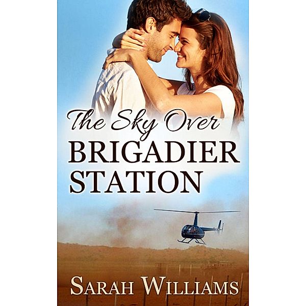 The Sky over Brigadier Station / Brigadier Station, Sarah Williams