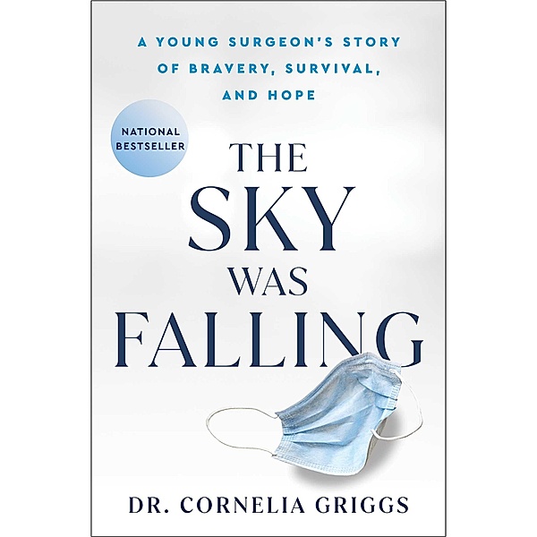 The Sky Was Falling, Cornelia Griggs