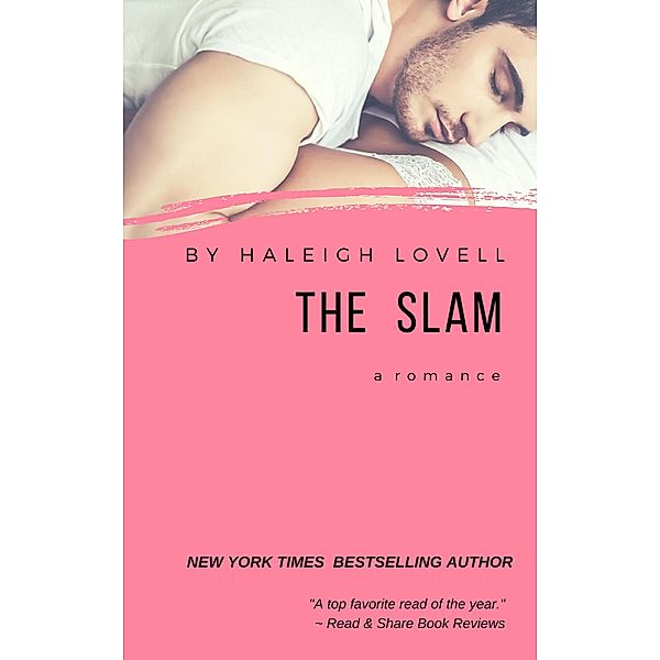 The Slam: A Romance (Hemsworth Brothers Book 1) / Hemsworth Brothers Book 1, Haleigh Lovell
