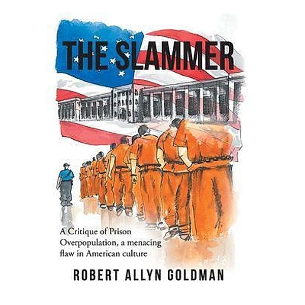 The Slammer, Robert Goldman