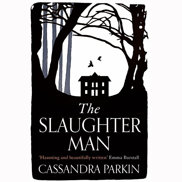 The Slaughter Man, Cassandra Parkin