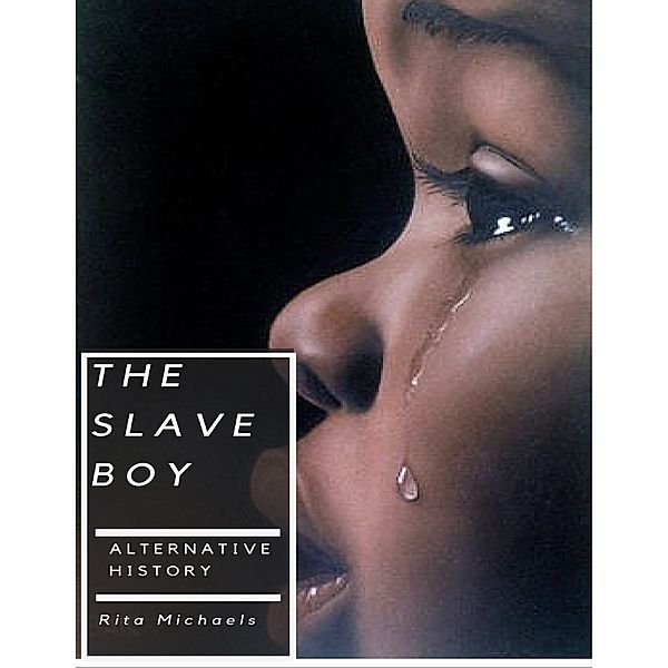 The Slave Boy, Rita Michaels