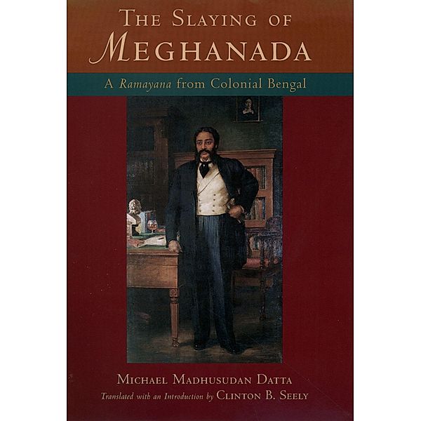 The Slaying of Meghanada, Michael Madhusudan Datta