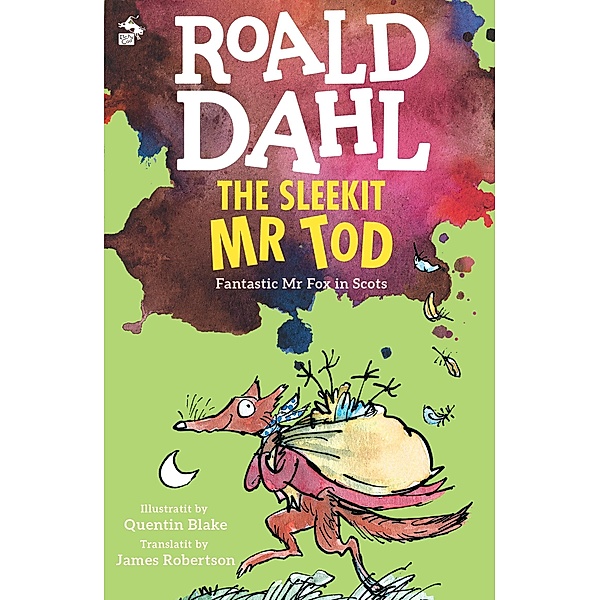 The Sleekit Mr Tod, James Robertson, Roald Dahl