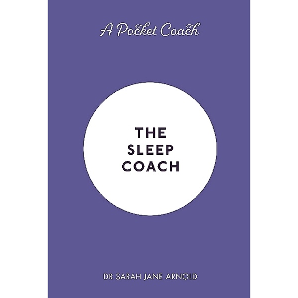The Sleep Coach, Sarah Jane Arnold