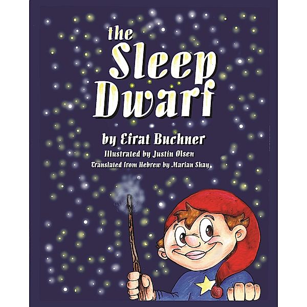 The Sleep Dwarf, Efrat Buchner