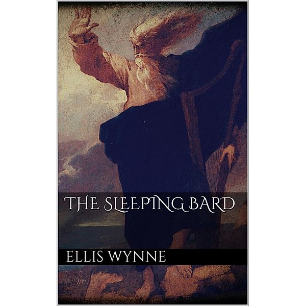 The Sleeping Bard, Ellis Wynne