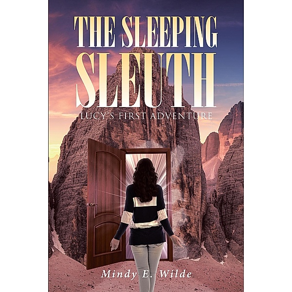 The Sleeping Sleuth, Mindy E. Wilde