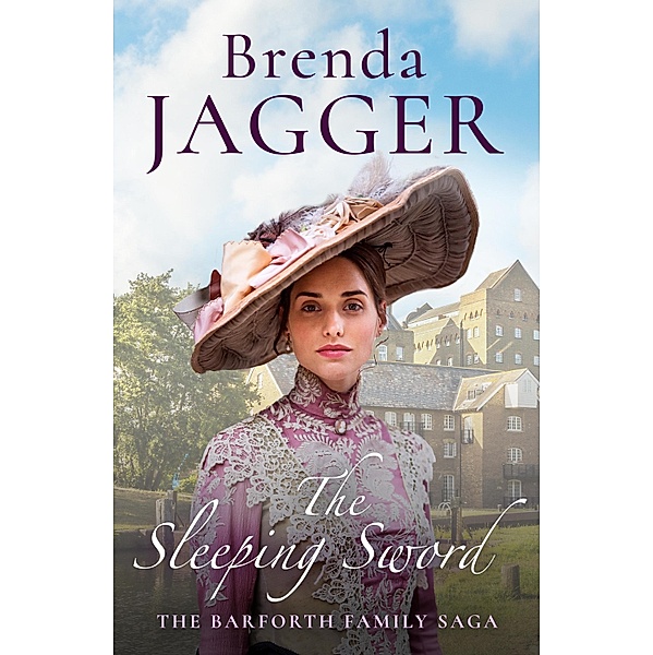 The Sleeping Sword / The Barforth Trilogy Bd.3, Brenda Jagger