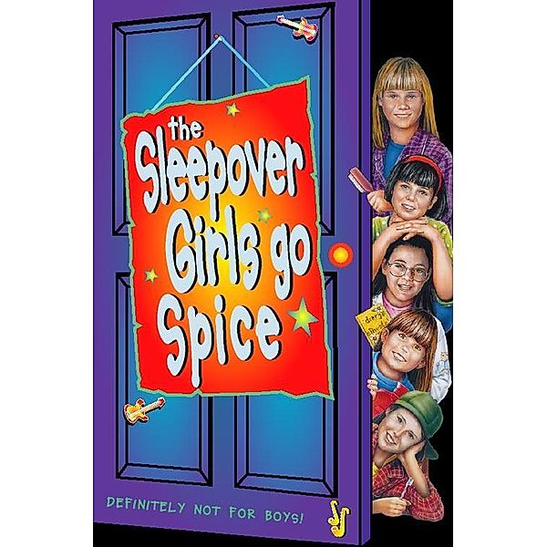 The Sleepover Girls Go Spice (The Sleepover Club, Book 7), Lorna Read