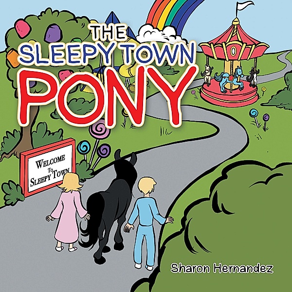 The Sleepy Town Pony, Sharon Hernandez