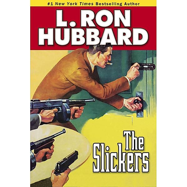 The Slickers / Mystery & Suspense Short Stories Collection, L. Ron Hubbard