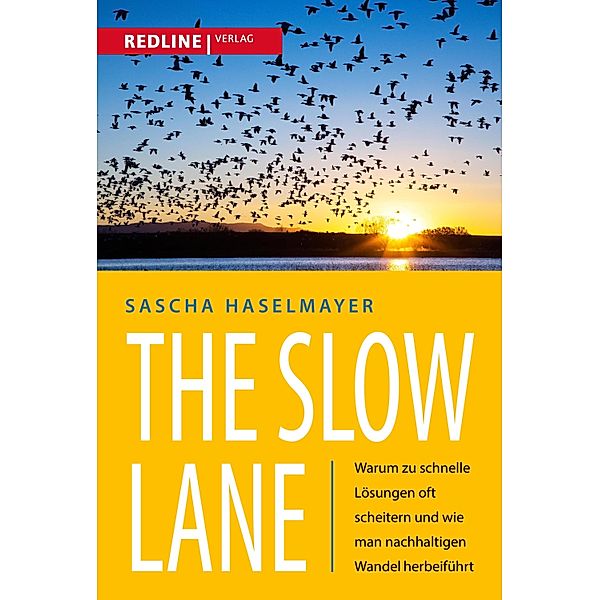 The Slow Lane, Sascha Haselmayer