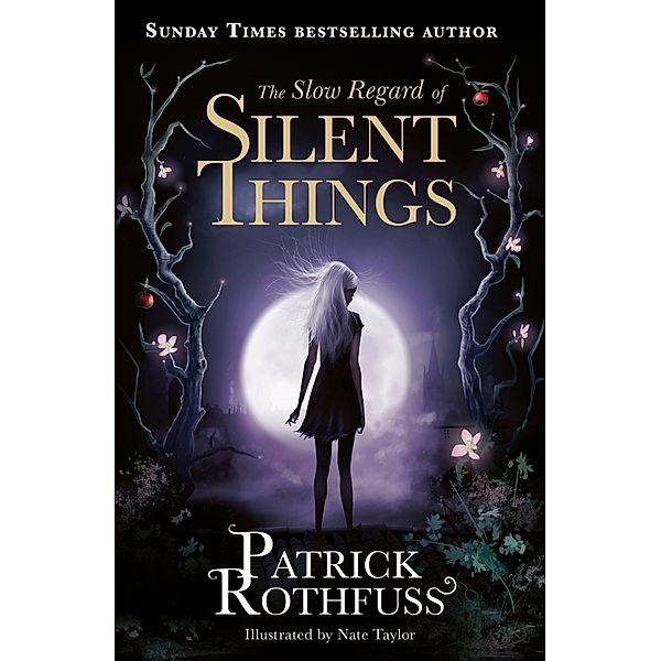 The Slow Regard of Silent Things, Patrick Rothfuss
