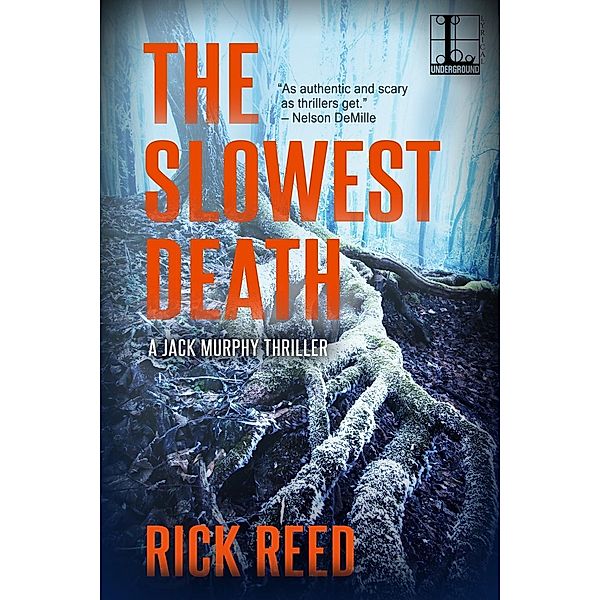 The Slowest Death / A Jack Murphy Thriller Bd.6, Rick Reed