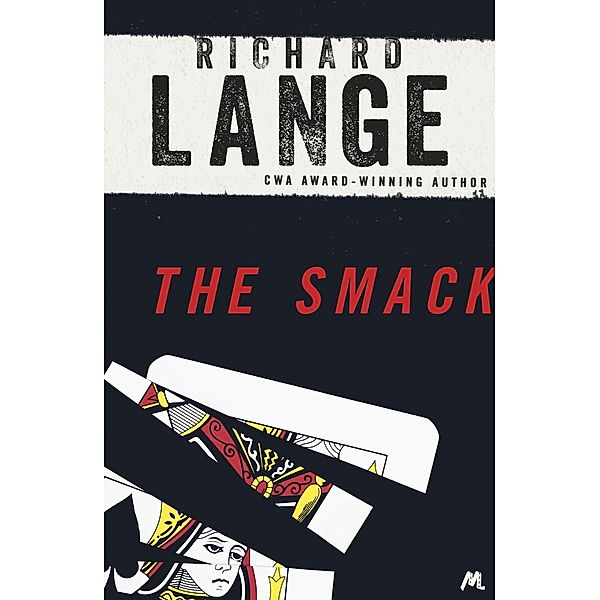 The Smack, Richard Lange