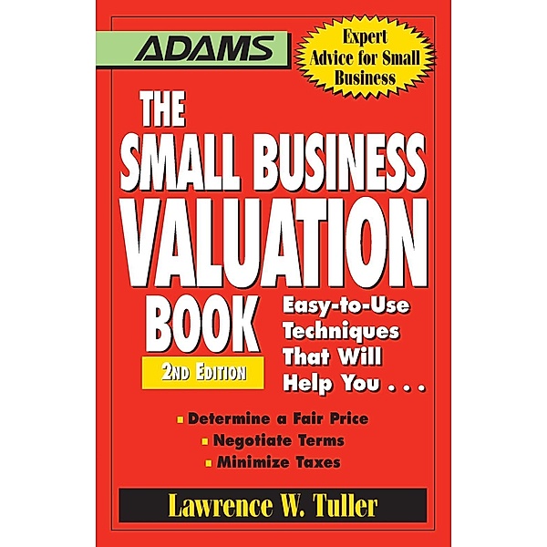 The Small Business Valuation Book, Lawrence W Tuller