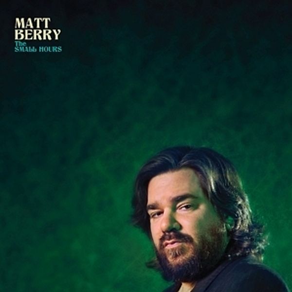 The Small Hours, Matt Berry