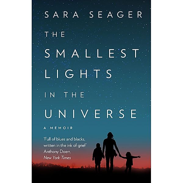 The Smallest Lights In The Universe, Sara Seager