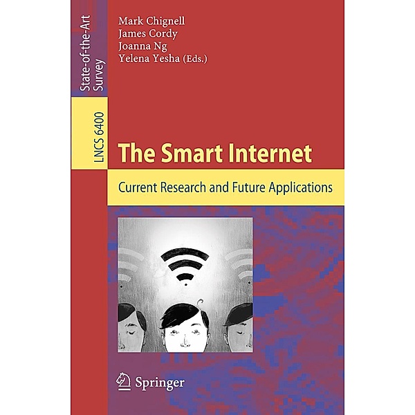 The Smart Internet / Lecture Notes in Computer Science Bd.6400