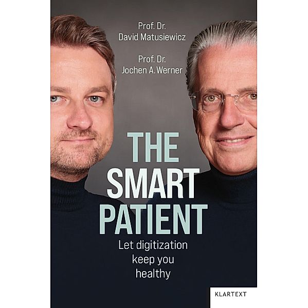 The smart patient, David Matusiewicz, Jochen A. Werner