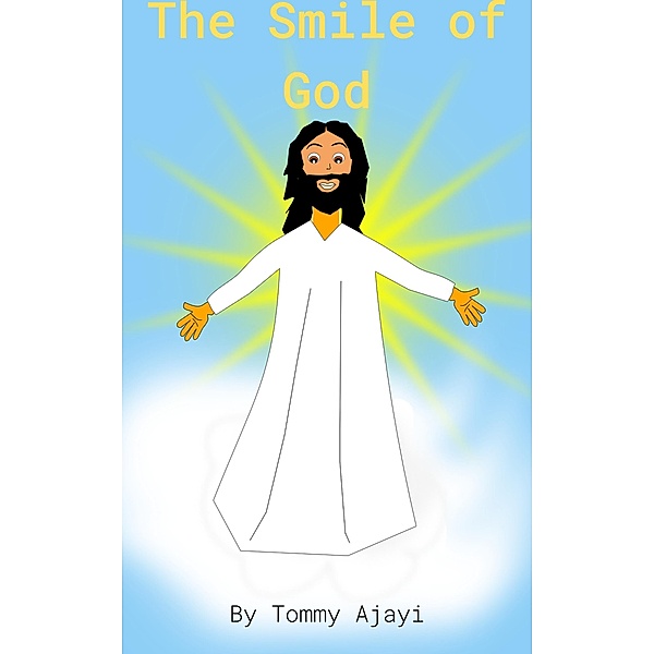 The Smile of God, Tommy Ajayi