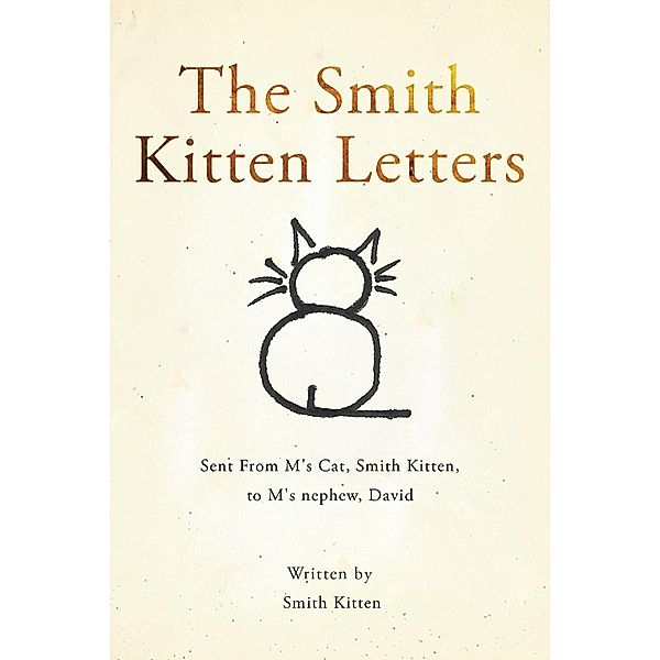 The Smith Kitten Letters, Smith Kitten