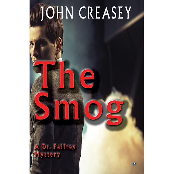 The Smog / Dr. Palfrey Bd.29, John Creasey