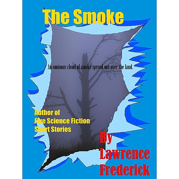 The Smoke, Lawrence Frederick
