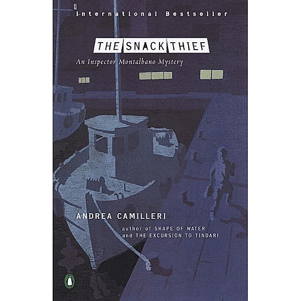 The Snack Thief / An Inspector Montalbano Mystery Bd.3, Andrea Camilleri