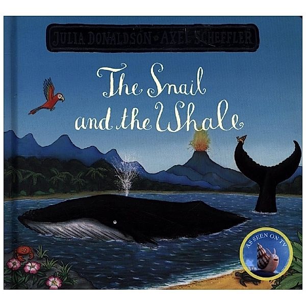 The Snail and the Whale, Julia Donaldson