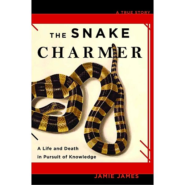 The Snake Charmer, Jamie James