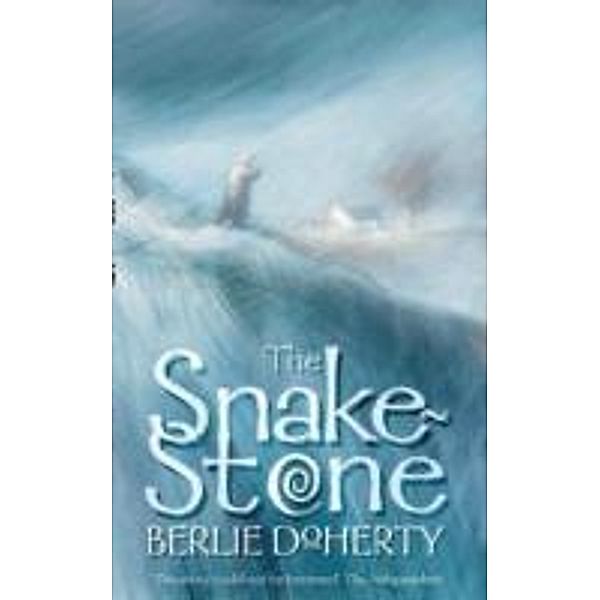 The Snake-stone, Berlie Doherty