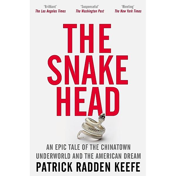 The Snakehead, Patrick Radden Keefe