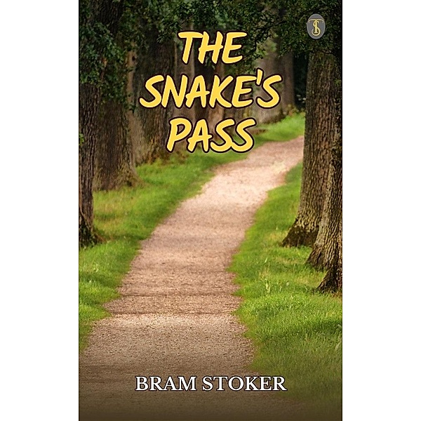 The Snake's Pass, Bram Stoker