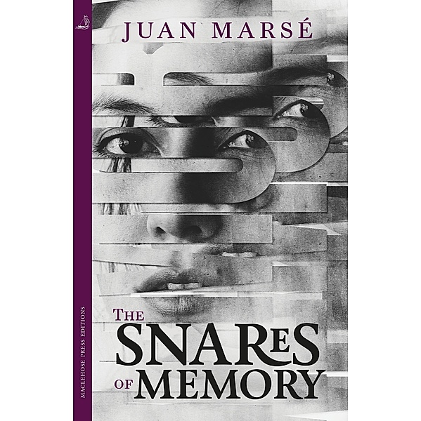 The Snares of Memory, Juan Marsé