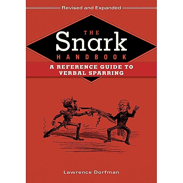 The Snark Handbook, Lawrence Dorfman