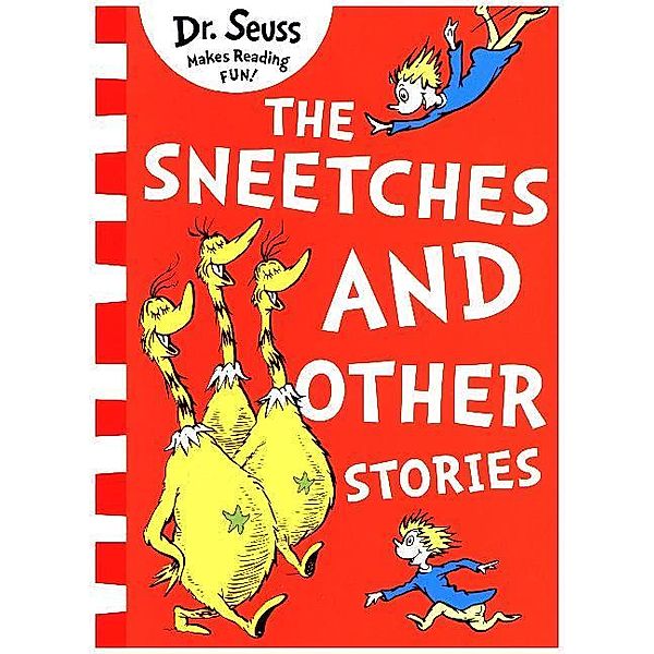 The Sneetches and Other Stories