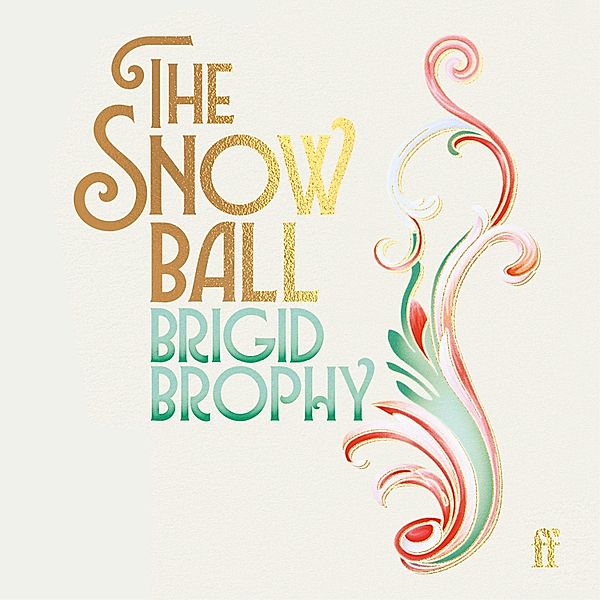 The Snow Ball, Brigid Brophy