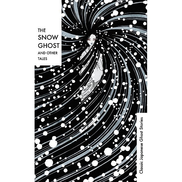 The Snow Ghost and Other Tales, Various
