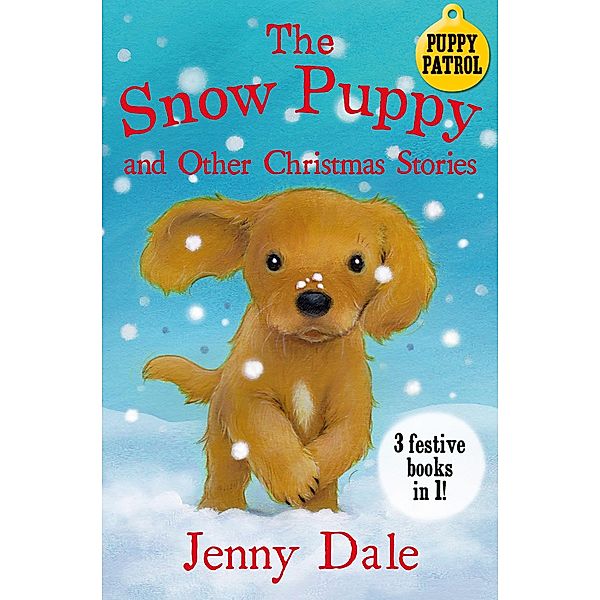 The Snow Puppy and other Christmas stories, Jenny Dale