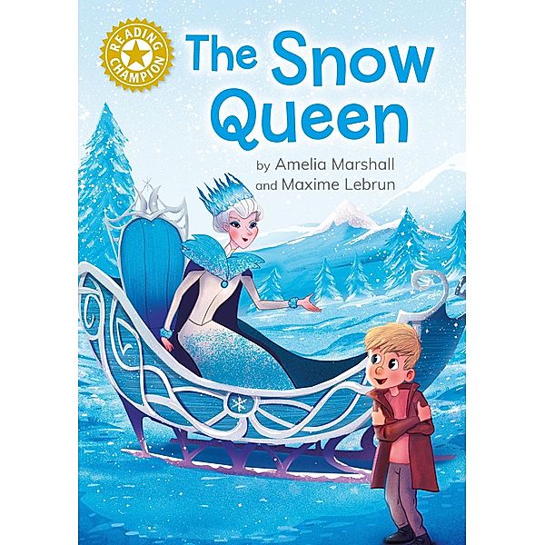 The Snow Queen / Reading Champion Bd.516, Amelia Marshall
