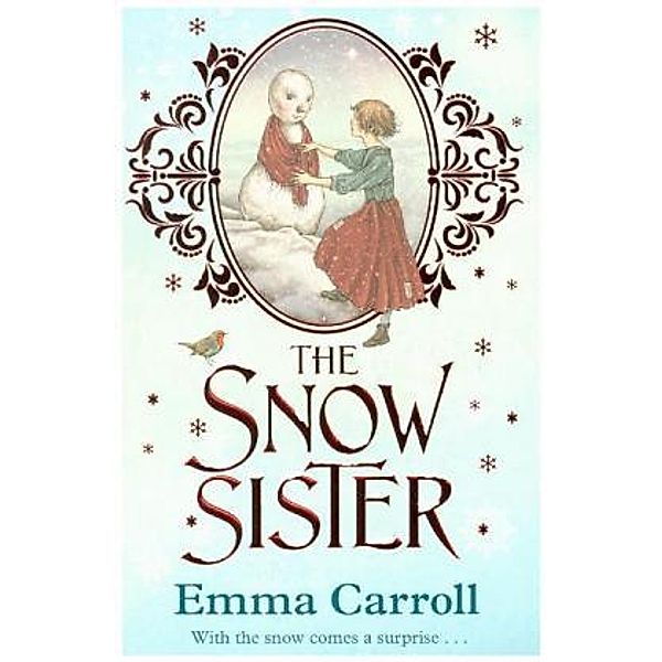 The Snow Sister, Emma Carroll