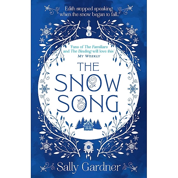The Snow Song, Sally Gardner