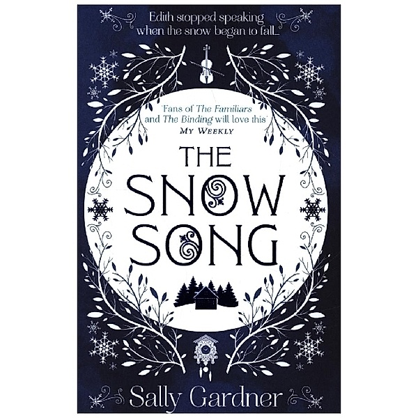 The Snow Song, Sally Gardner