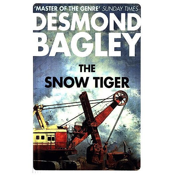 The Snow Tiger, Desmond Bagley