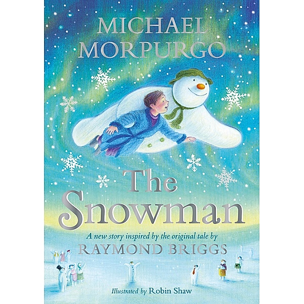 The Snowman, Michael Morpurgo