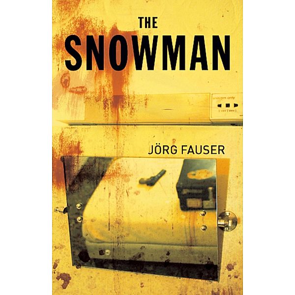 The Snowman, Jörg Fauser
